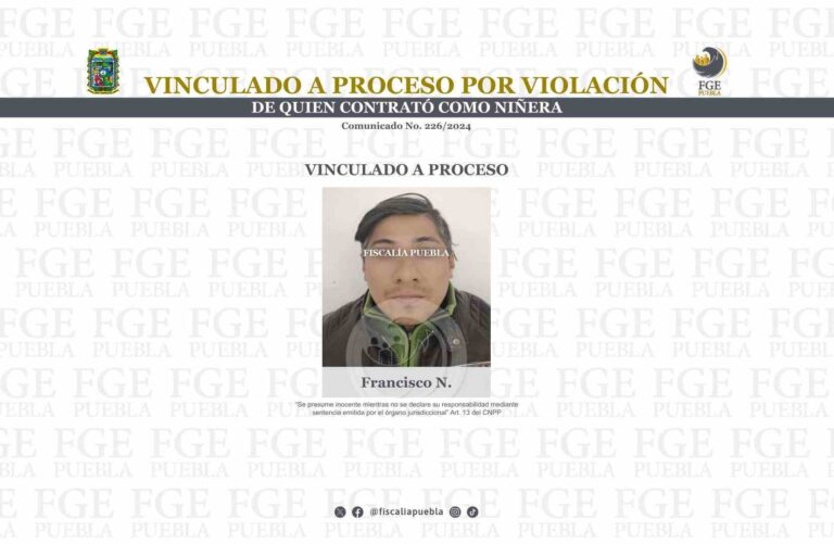 Vinculan a proceso a violador de niñera menor de edad