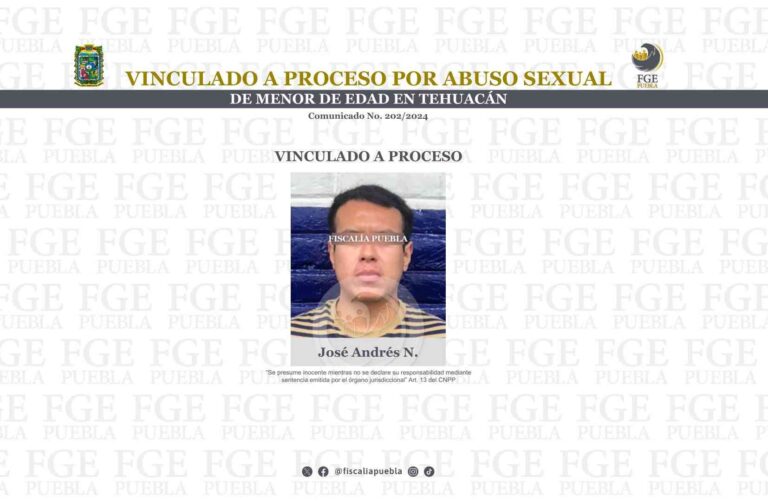 Vinculado a proceso por abuso sexual de menor de edad en Tehuacán